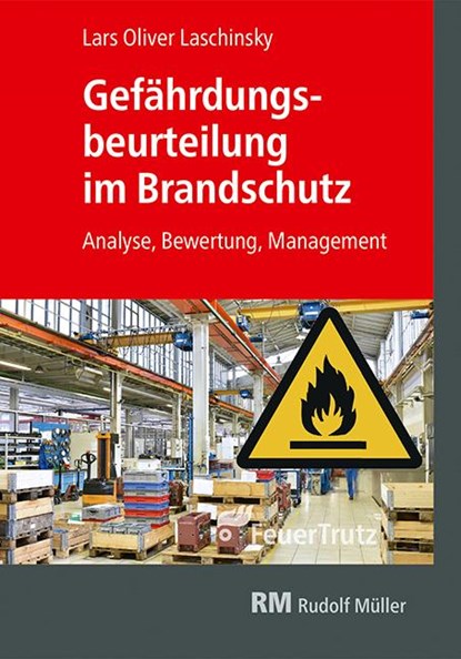 Gefährdungsbeurteilung im Brandschutz, Lars Oliver Laschinsky - Paperback - 9783862354672