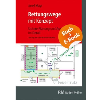 Rettungswege mit Konzept mit E-Book (PDF), Josef Mayr - Paperback - 9783862355365