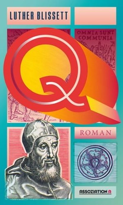 Q, Luther Blissett - Ebook - 9783862416189