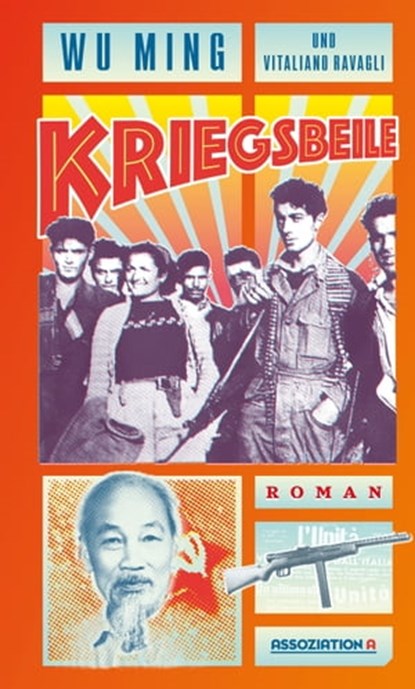Kriegsbeile, Wu Ming ; Vitaliano Ravagli - Ebook - 9783862416257