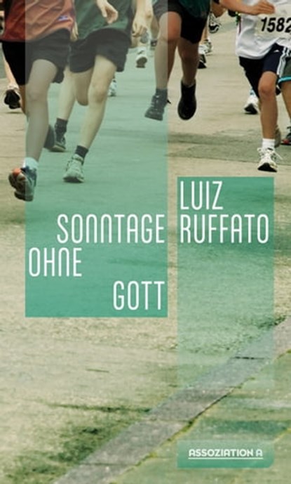 Sonntage ohne Gott, Luiz Ruffato - Ebook - 9783862416363