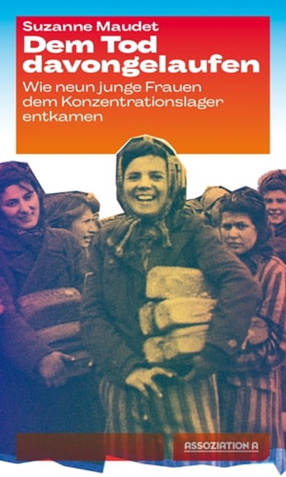 Dem Tod davongelaufen, Suzanne Maudet - Ebook - 9783862416370