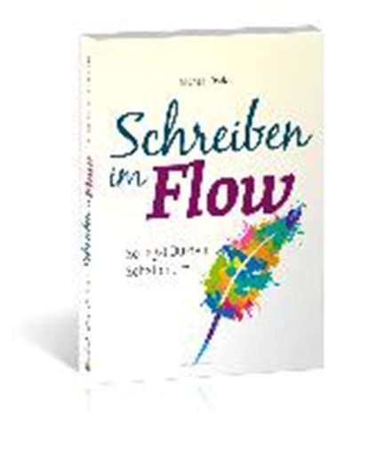Schreiben im Flow, Michael Draksal - Gebonden - 9783862432295
