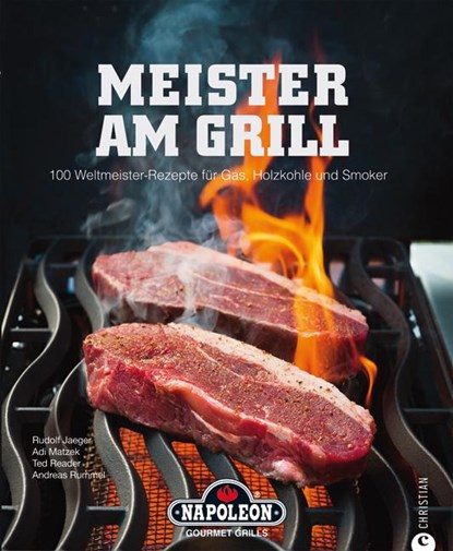 Meister am Grill, Rudolf Jaeger ; Andreas Rummel ; Adi Matzek ; Ted Reader - Gebonden - 9783862442133
