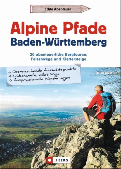 Alpine Pfade Baden-Württemberg, Philipp Sauer - Paperback - 9783862467327