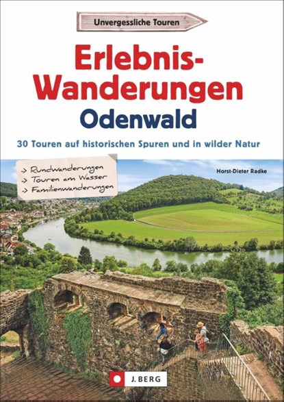 Erlebnis-Wanderungen Odenwald, Horst-Dieter Radke - Paperback - 9783862467525