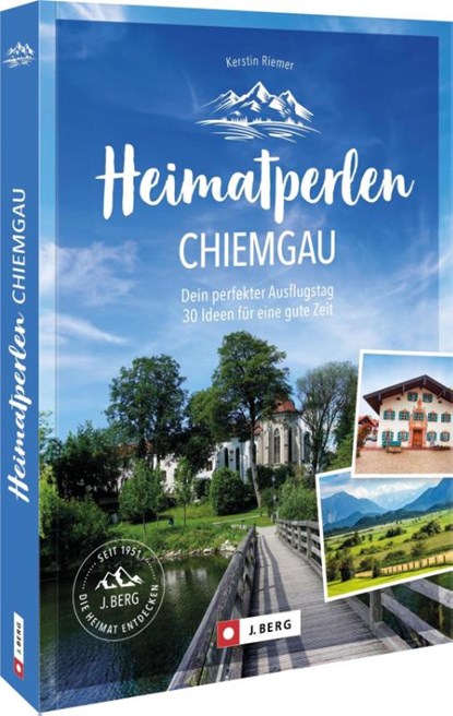 Heimatperlen Chiemgau, Kerstin Riemer - Paperback - 9783862468874