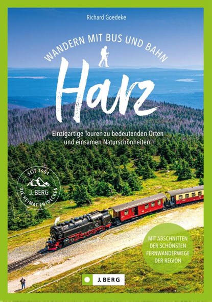 Wandern mit Bus und Bahn Harz, Richard Goedeke - Paperback - 9783862469383