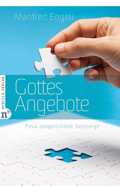 Gottes Angebote, Manfred Engeli - Gebonden - 9783862560202