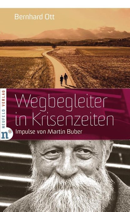 Wegbegleiter in Krisenzeiten, Bernhard Ott - Gebonden - 9783862561650
