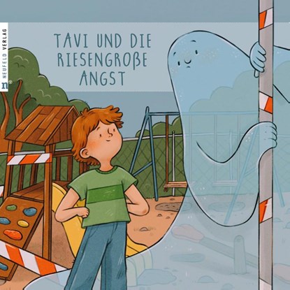 Tavi und die riesengroße Angst, Holm Schneider - Gebonden - 9783862561902