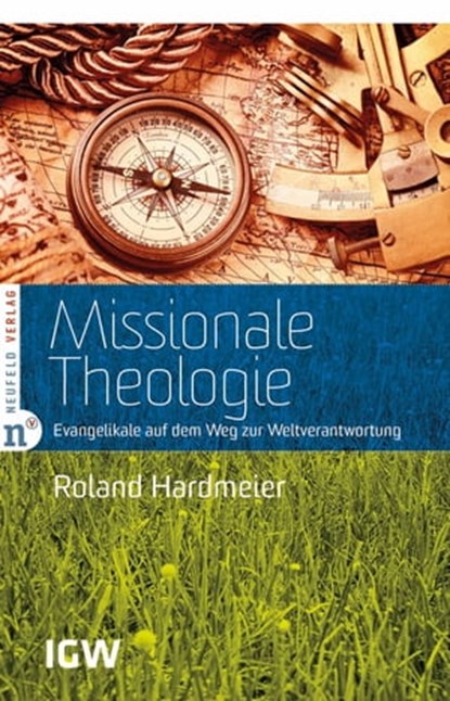 Missionale Theologie, Roland Hardmeier - Ebook - 9783862567621