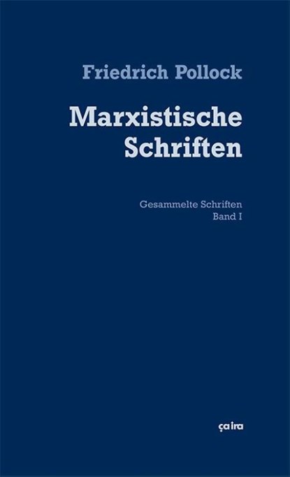 Marxistische Schriften, Friedrich Pollock - Gebonden - 9783862591329