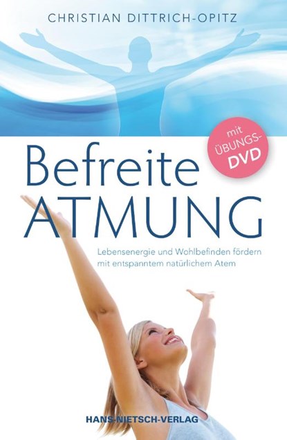 Befreite Atmung, Christian Dittrich-Opitz - Paperback - 9783862642007