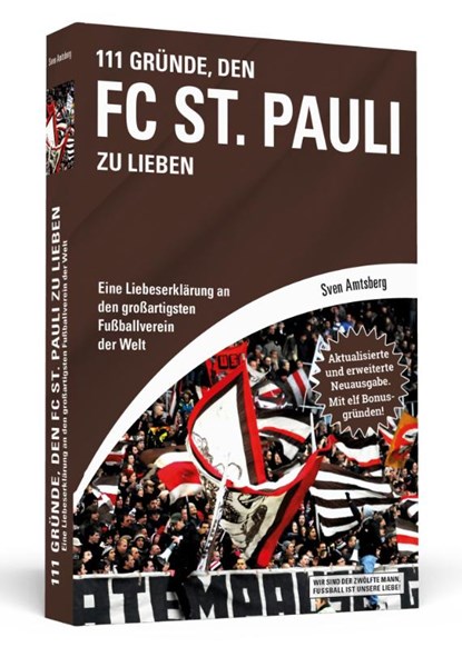 111 Gründe, den FC St. Pauli zu lieben, Sven Amtsberg - Paperback - 9783862657384