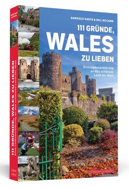 111 Gründe, Wales zu lieben, Gabriele Haefs - Paperback - 9783862657544