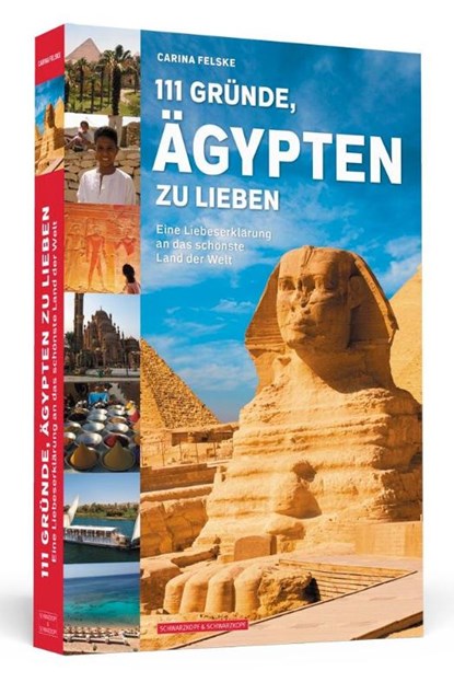 111 Gründe, Ägypten zu lieben, Carina Felske - Paperback - 9783862657742