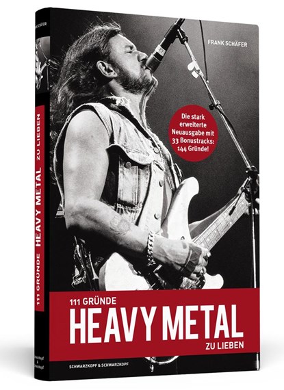 111 Gründe, Heavy Metal zu lieben - Erweiterte Neuausgabe - Paperback, Frank Schäfer - Paperback - 9783862658367