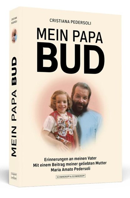 Mein Papa Bud, Cristiana Pedersoli - Paperback - 9783862659005