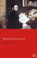 Emile Zola | Michael Georg Conrad | 