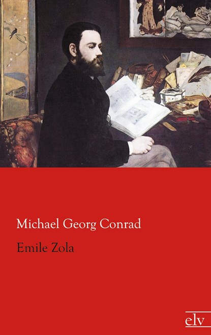 Emile Zola, Michael Georg Conrad - Paperback - 9783862677788