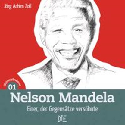 Zoll, J: Nelson Mandela, ZOLL,  Jörg Achim - Paperback - 9783862706594