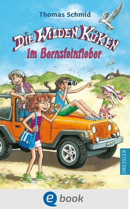 Die Wilden Küken 9. Im Bernsteinfieber, Thomas Schmid - Ebook - 9783862727773