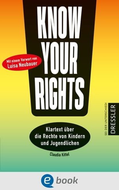 Know Your Rights!, Claudia Kittel - Ebook - 9783862729944