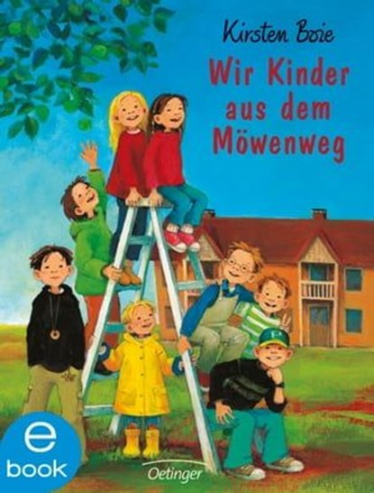 Wir Kinder aus dem Möwenweg 1, Kirsten Boie - Ebook - 9783862740635