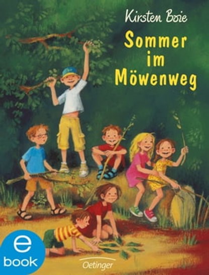 Wir Kinder aus dem Möwenweg 2. Sommer im Möwenweg, Kirsten Boie - Ebook - 9783862740642