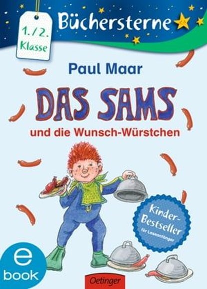 Das Sams und die Wunsch-Würstchen, Paul Maar - Ebook - 9783862746538