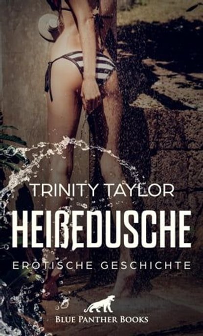 HeißeDusche | Erotische Geschichte, Trinity Taylor - Ebook - 9783862775989