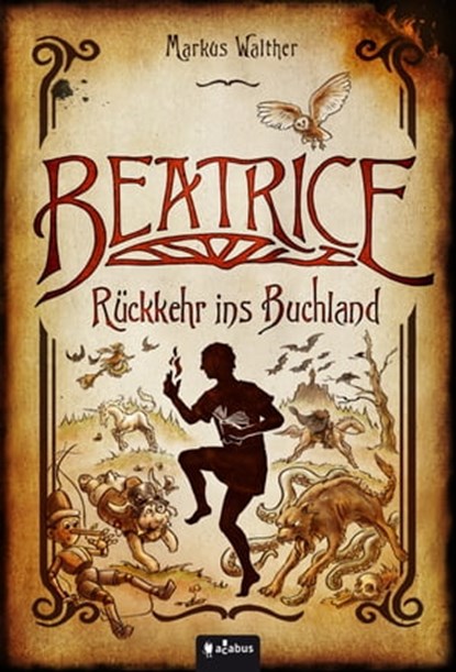 Beatrice - Rückkehr ins Buchland, Markus Walther - Ebook - 9783862823758