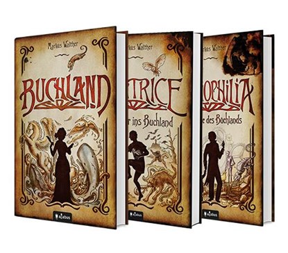 Buchland Band 1-3: Beatrice. Rückkehr ins Buchland, Bibliophilia. Das Ende des Buchlands: Die komplette Trilogie als Hardcover-Ausgabe, Markus Walther - Gebonden - 9783862826124
