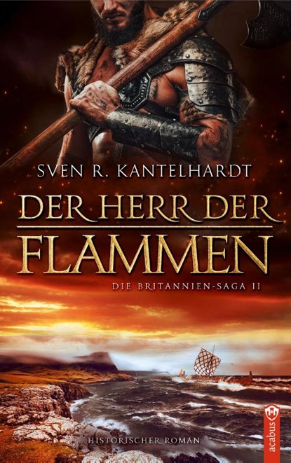 Der Herr der Flammen, Sven R. Kantelhardt - Paperback - 9783862828395