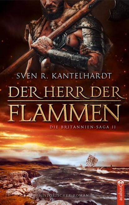 Der Herr der Flammen, Sven R. Kantelhardt - Ebook - 9783862828418