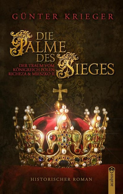 Die Palme des Sieges, Günter Krieger - Paperback - 9783862828708