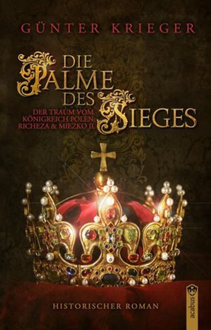 Die Palme des Sieges, Günter Krieger - Ebook - 9783862828715
