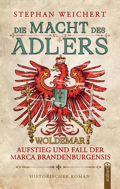 Die Macht des Adlers, Stephan Weichert - Paperback - 9783862828876