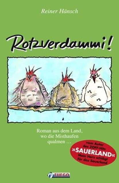 Rotzverdammi!, Reiner Hänsch - Ebook - 9783862870523