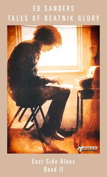 Tales of Beatnik Glory, Band II, (Deutsche Edition), Ed Sanders - Ebook - 9783862870967