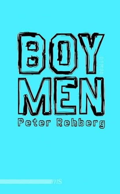 Boymen, Peter Rehberg - Ebook - 9783863000189