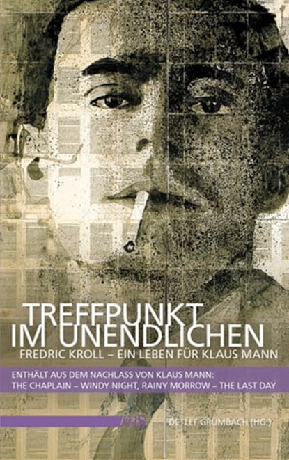 Treffpunkt im Unendlichen, Dirk Heißerer ; Inge Jens ; Uwe Naumann ; Joachim Bartholomae ; Stefan Blahak ; Fabian Dobler ; Detlef Grumbach ; Irmela von der Lühe ; Christian Klein ; Anatol Regnier ; Henry George Richter-Hallgarten ; Veit Johannes Schmidinger ; Klaus Täubert ; Stefan - Ebook - 9783863001933