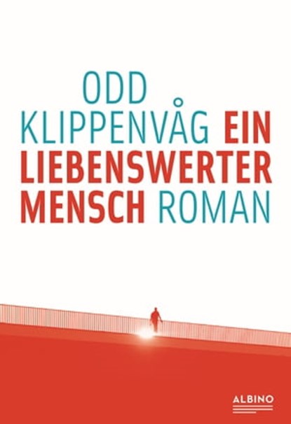 Ein liebenswerter Mensch, Odd Klippenvåg - Ebook - 9783863002916