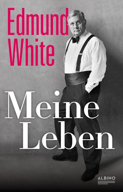 Meine Leben, Edmund White - Gebonden - 9783863003012