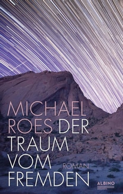 Der Traum vom Fremden, Michael Roes - Ebook - 9783863003272