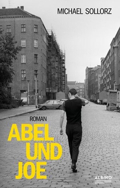 Abel und Joe, Michael Sollorz ; Katja Oskamp - Ebook - 9783863003869