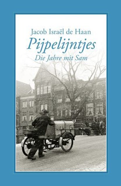 Pijpelijntjes, Jacob Israël de Haan - Ebook - 9783863004149