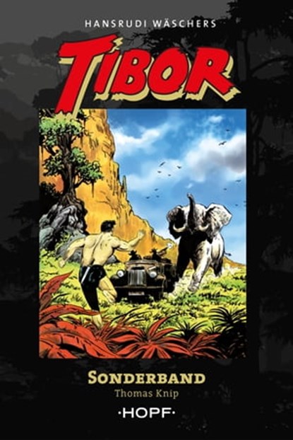 Tibor Sonderband, Thomas Knip ; Hansrudi Wäscher - Ebook - 9783863051488