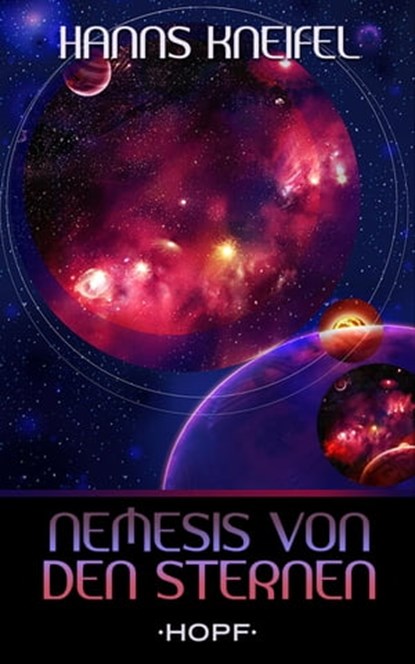 Nemesis von den Sternen, Hanns Kneifel - Ebook - 9783863052348